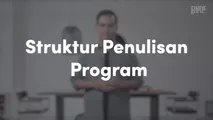 Struktur Penulisan Program