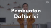 Pembuatan Daftar Isi