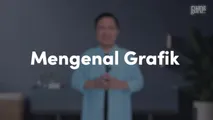 Mengenal Grafik