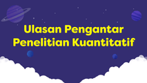 Ulasan Pengantar Penelitian Kuantitatif