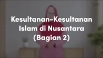 Kesultanan Islam di Nusantara 2