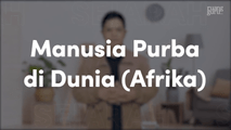 Manusia Purba di Dunia (Afrika)