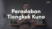 Peradaban Tiongkok Kuno