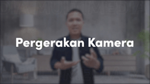 Pergerakan Kamera