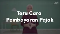 Tata Cara Pembayaran Pajak