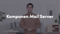 Komponen Mail Server