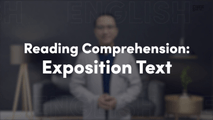 Reading Comprehension - Exposition Text