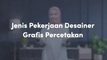 Jenis Pekerjaan Desainer Grafis Percetakan