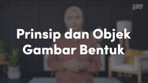 Prinsip dan Objek Gambar Bentuk