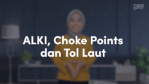 ALKI, Choke Points, dan Tol Laut