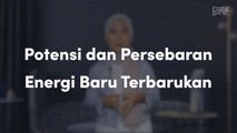 Potensi dan Persebaran Energi Baru Terbarukan