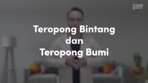 Teropong Bintang dan Teropong Bumi