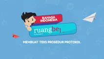 Membuat Teks Prosedur Protokol
