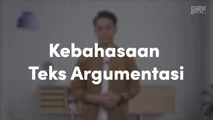 Kebahasaan Teks Argumentasi