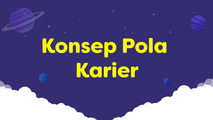 Konsep Pola Karier