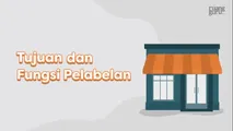 Tujuan dan Fungsi Pelabelan