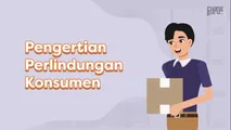Pengertian Perlindungan Konsumen