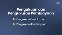 Pengakuan dan Pengukuran Pembiayaan