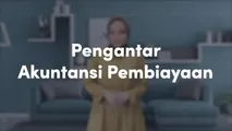 Pengantar Akuntansi Pembiayaan