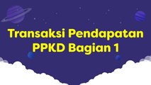 Transaksi Pendapatan PPKD Bagian 1