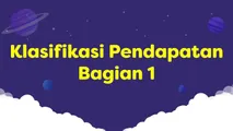 Klasifikasi Pendapatan Bagian 1