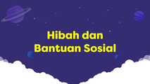 Hibah dan Bantuan Sosial