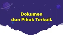 Dokumen dan Pihak Terkait