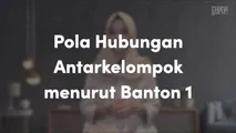 Pola Hubungan Antarkelompok menurut Banton I