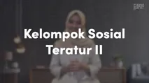 Kelompok Sosial Teratur 2