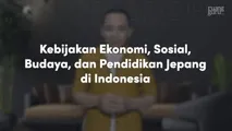Kebijakan Ekonomi, Sosial, Budaya, dan Pendidikan Jepang di Indonesia