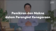 Pemikiran dan Makna dalam Perangkat Kenegaraan