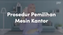 Prosedur Pemeliharaan Mesin-Mesin Kantor