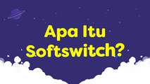 Apa Itu Softswitch