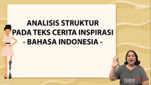 Analisis Stuktur pada Teks Cerita Inspirasi