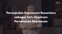 Perwujudan Kepulauan Nusantara sebagai Satu Kesatuan Pertahanan Keamanan